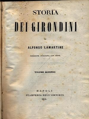 Storia Dei Girondini 2 Vol. by Lamartine, alfonso: Buone (1851 ...