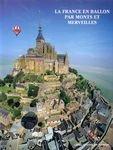 Seller image for La france en ballon par monts et merveilles for sale by RECYCLIVRE