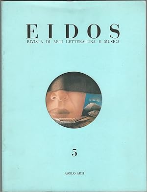 Eidos: rivista di cultura. 5.