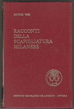 Racconti della scapigliatura milanese. Roberto Sacchetti. La vita letteraria a Milano nel 1880.