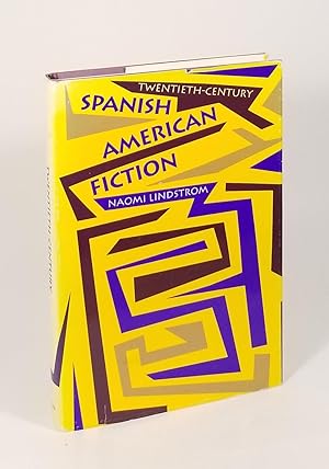 Seller image for Twentieth-Century Spanish American Fiction for sale by Dividing Line Books