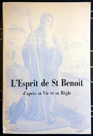 Seller image for L'esprit De Saint Benoit D'apres Sa Vie Et Sa Regle for sale by Livres Norrois