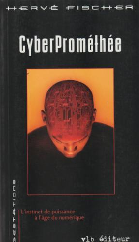 Seller image for CyberPromethee for sale by Livres Norrois