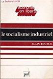 Bild des Verkufers fr Le socialisme industriel. prface de jacques attali. 1977. broch. 322 pages. (economie, socialisme, zum Verkauf von RECYCLIVRE