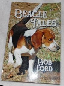 Image du vendeur pour Beagle Tales mis en vente par Pheonix Books and Collectibles