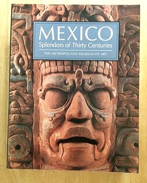 Bild des Verkufers fr Mexico Splendors of Thirty Centuries zum Verkauf von Lucky Panther Books