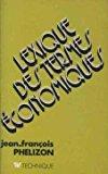 Bild des Verkufers fr Lexique des termes conomiques - 3me dition - 1977 zum Verkauf von RECYCLIVRE