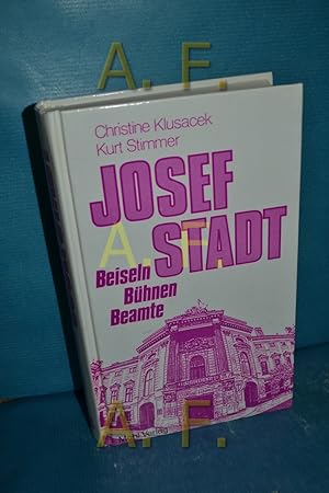 Bild des Verkufers fr Josefstadt : Beiseln, Bhnen, Beamte zum Verkauf von Antiquarische Fundgrube e.U.