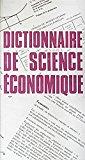 Bild des Verkufers fr Dictionnaire de science conomique : par une quipe sous la direction de alain cotta zum Verkauf von RECYCLIVRE