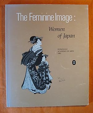 Seller image for Feminine Image: Women of Japan for sale by Pistil Books Online, IOBA