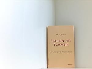 Lachen mit Schwejk: Gewitztes und Verschmitztes (Edition STEKO - Literarische Reihe) Gewitztes un...