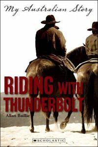 Riding with Thunderbolt