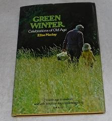 Seller image for Green winter: Celebrations of old age for sale by Pheonix Books and Collectibles