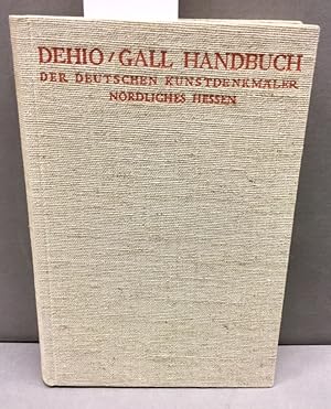 Bild des Verkufers fr Nrdliches Hessen. Handbuch der Deutschen Kunstdenkmler. zum Verkauf von Kepler-Buchversand Huong Bach