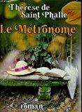 Bild des Verkufers fr Le metronome. roman zum Verkauf von RECYCLIVRE