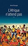 Seller image for L'afrique N'attend Pas for sale by RECYCLIVRE
