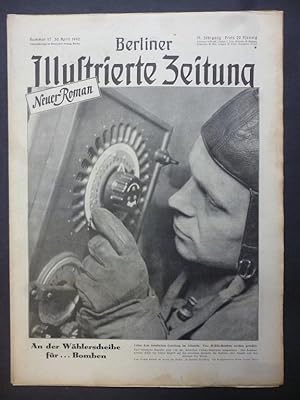 Berliner illustrierte Zeitung. 51. Jahrgang, Nr. 17, 30. April 1942.