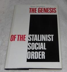 Seller image for The Genesis of the Stalinist Social Order (English and Romany Edition) for sale by Pheonix Books and Collectibles