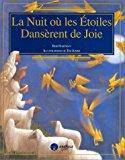 Seller image for La Nuit O Les toiles Dansrent De Joie for sale by RECYCLIVRE