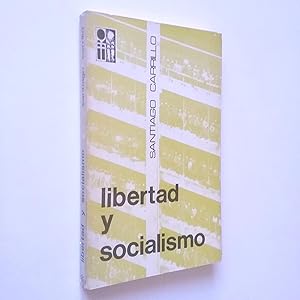 Seller image for Libertad y socialismo for sale by MAUTALOS LIBRERA