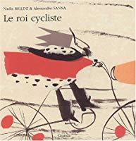 Immagine del venditore per Le roi cycliste venduto da RECYCLIVRE