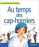 Bild des Verkufers fr Au Temps Des Cap-horniers zum Verkauf von RECYCLIVRE