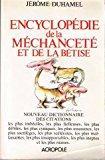 Seller image for Encyclopdie De La Mchancet Et De La Btise for sale by RECYCLIVRE