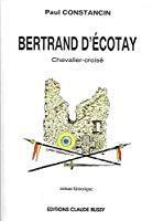 Seller image for Bertrand d'ecotay - paul constancin for sale by RECYCLIVRE