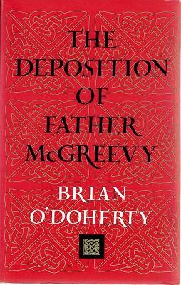 Image du vendeur pour The Deposition Of Father McGreevy mis en vente par Marlowes Books and Music