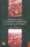 Imagen del vendedor de El Mediterrneo y el mundo mediterrneo en la poca de Felipe II.Volmen II a la venta por AG Library