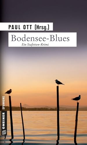 Bodensee-Blues: Kriminalroman (Kriminalromane im GMEINER-Verlag)