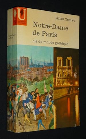 Bild des Verkufers fr Notre-Dame de Paris, cl du monde gothique zum Verkauf von Abraxas-libris