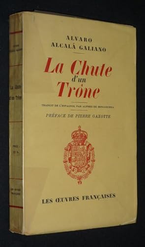 Seller image for La Chute d'un trne. 1931 for sale by Abraxas-libris