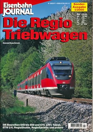 Bild des Verkufers fr Eisenbahn Journal Sonderausgabe I/2000: Die Regio Triebwagen. DB-Baureihen 640 bis 650 und 670, LINT, Talent, GTW 2/6, RegioShuttle, RegioSprinter und andere. zum Verkauf von Versandantiquariat  Rainer Wlfel