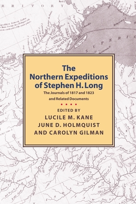 Seller image for Northern Expeditions of Stephen H.Long: The Journals of 1817 and 1823 and Related Documents (Paperback or Softback) for sale by BargainBookStores