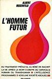 Seller image for L'homme futur for sale by RECYCLIVRE