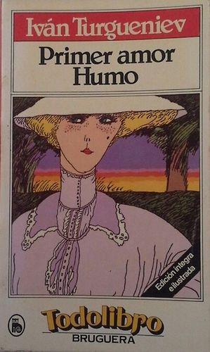 Seller image for PRIMER AMOR/HUMO for sale by Librovicios