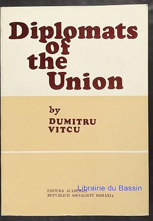 Imagen del vendedor de Diplomats of the Union a la venta por Librairie du Bassin