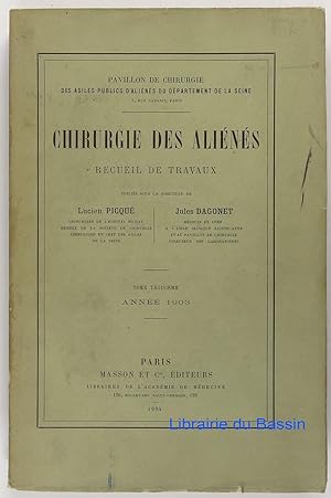 Seller image for Chirurgie des alins Recueil de travaux Tome 3 Anne 1903 for sale by Librairie du Bassin