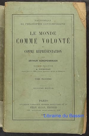 Le monde comme volonté et comme représentation, Tome III