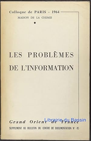 Les problèmes de l'information