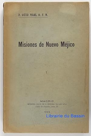 Misiones de nuevo méjico, I