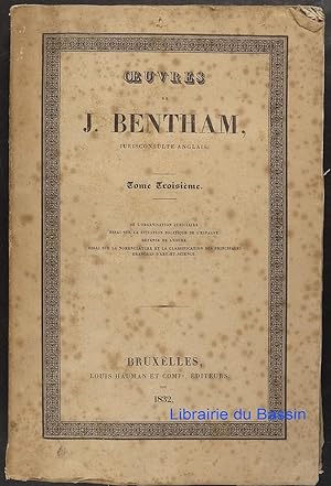 Oeuvres de J. Bentham Tome troisième