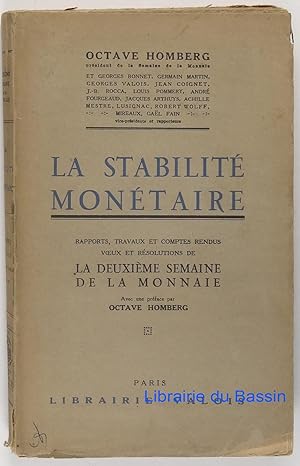 La stabilité monétaire Rapports, travaux et comptes rendus voeux et résolutions de la deuxième se...