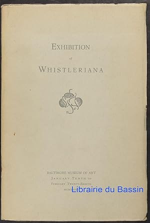 Exhibition of Whistleriana