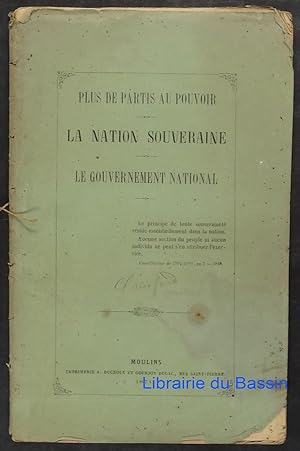 La nation souveraine Le gouvernement national