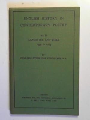 Seller image for English history in contemporary poetry; no. II Lancaster and York 1399 to 1485 for sale by Cotswold Internet Books