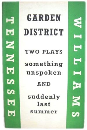 Bild des Verkufers fr Garden District: Two Plays: Something Unspoken; Suddenly Last Summer zum Verkauf von PsychoBabel & Skoob Books