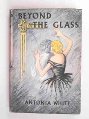 Seller image for Beyond the glass for sale by Cotswold Internet Books