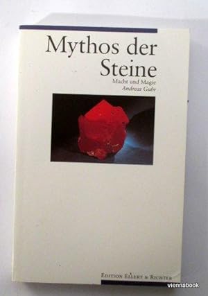 Mythos der Steine : Macht und Magie.